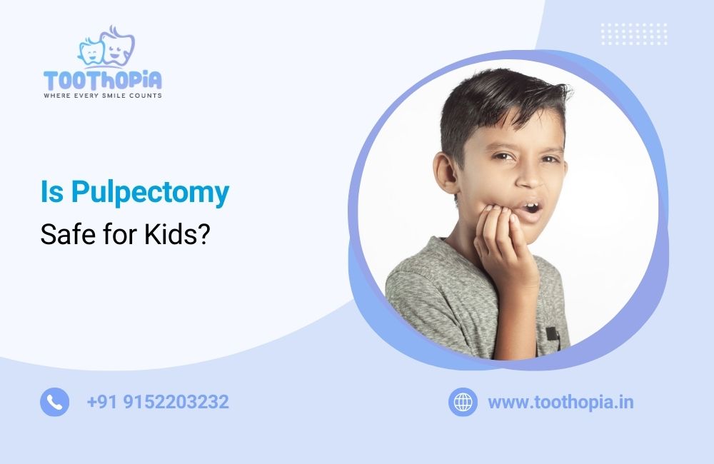 Is Pulpectomy Safe for Kids?